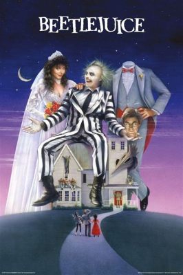 Beetlejuice!  An Imaginative Ghost Story Featuring A Recently Deceased Couple?